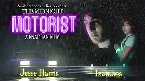 The Midnight Motorist | Fnaf Fan Film | Spring Locked Universe