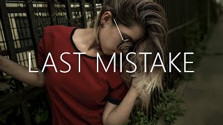 ADVENT - Last Mistake (Lyrics) feat. Akacia
