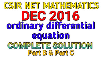 CSIR NET MATHEMATICS || DEC 2016 || ORDINARY DIFFERENTIAL EQUATION || SOLUTION