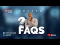 Crypto FAQs with Jude Umeano