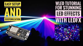 "Lighting Brilliance: WLED + ESP8266 + LEDFX" screenshot 2