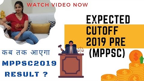 #MPPSC #EXPECTED #cutoff 2019 PRE ( #reviseresult ) #resultdate2022
