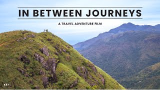 In Between Journeys - A Travel Adventure Film