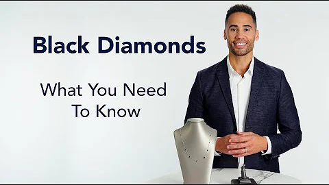 Black Diamonds: What You Need to Know