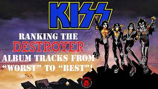 KISS "DESTROYER": ranking songs 'worst' to 'best'! #70smusic #kiss #destroyer #vinylrecords #music