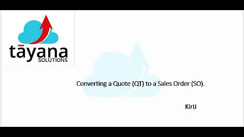 Converting a Quote (QT) to a Sales Order (SO)