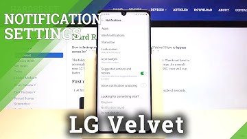How to Manage Notifications Settings in LG VELVET – Customize Notifications Settings