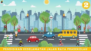 PKJR PRASEKOLAH 2 : Mengenal Lampu Isyarat