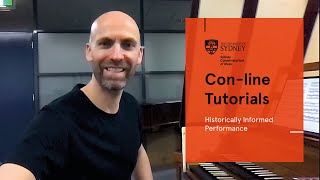 Con-line Tutorials - Historically Informed Performance