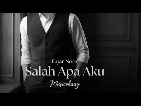 Fajar Noor - Salah Apa Aku | Cover by Oka 