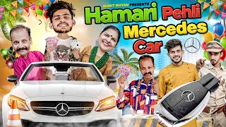 HAMARI PEHLI MERCEDES CAR || Sumit Bhyan