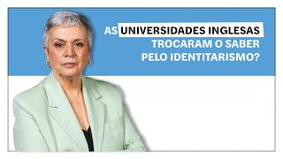 Helena Matos: As universidades inglesas trocaram o saber pelo identitarismo