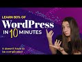 Learn wordpress  wordpress basics in 10 minutes