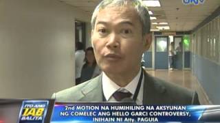 2nd motion na humihiling na aksyunan ng Comelec ang Hello Garci Controversy, inihain ni Atty. Paguia