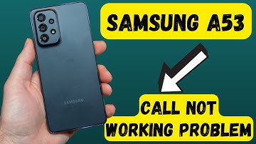 Samsung Galaxy A53 Call not working problem Fix || incoming/outgoing call problem #A53