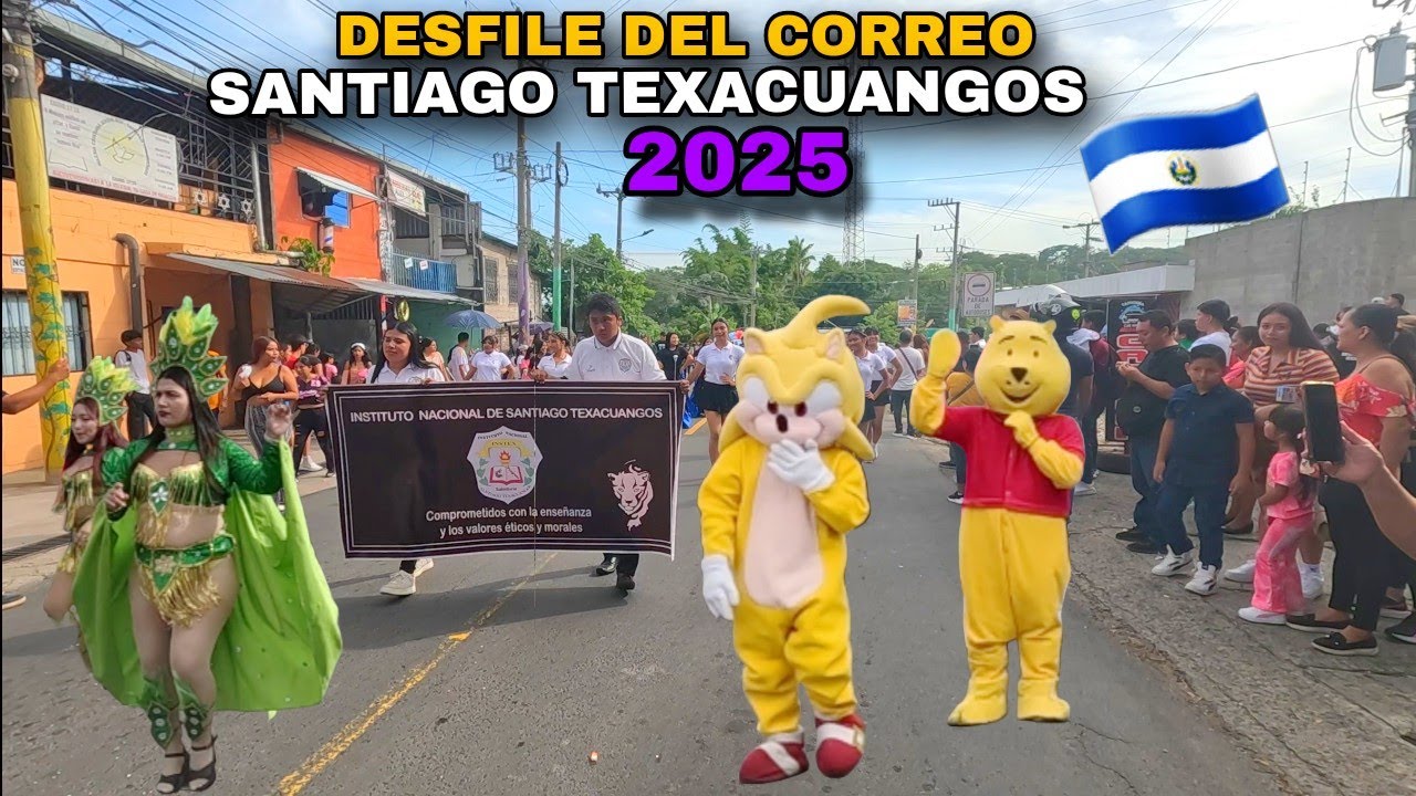 Desfiele del correo En Santiago Texacuangos 2025 