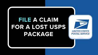 How to File a Claim for a Lost USPS Package