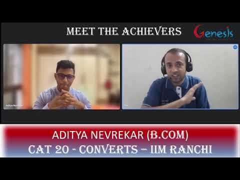 How I converted IIM Ranchi and other new IIMs - Aditya Nevrekar (commerce student)