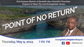 Old Harbour District | Prepare to Meet thy God Evangelistic Series| Thursday, May 9, 2024 @ 7:00 PM