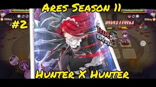 [Illusion Connect] Ares Battlefield Season 11 Part 2 PVP 6K-8K HUNTER X HUNTER PARTY screenshot 4