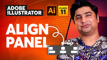 Adobe Illustrator Course | Align Panel | Class 11 - Urdu / Hindi