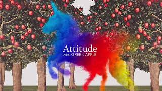 Attitudeメドレー/Mrs.GREEN APPLE