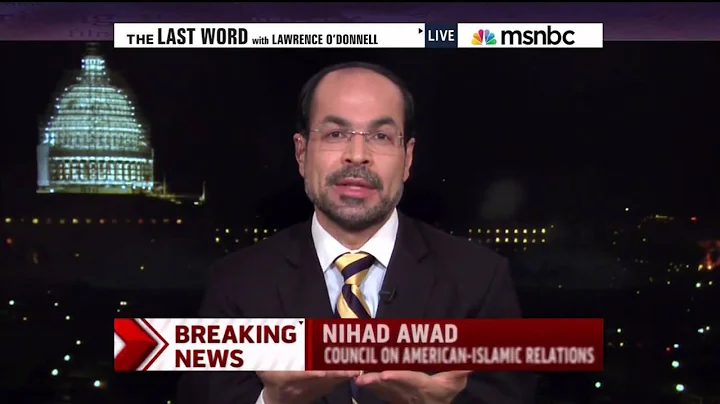 Video: CAIR Director Nihad Awad Tells MSNBC’s Lawrence O'Donnell’ the Basis of Islam is Freedom