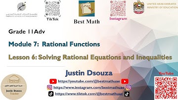 Solving Rational Equations and Inequalities [Module 7 Lesson 6]