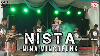 NISTA - NINA MINCREUNK - #n25  LIVE SITUCILEUNCA PANGALENGAN