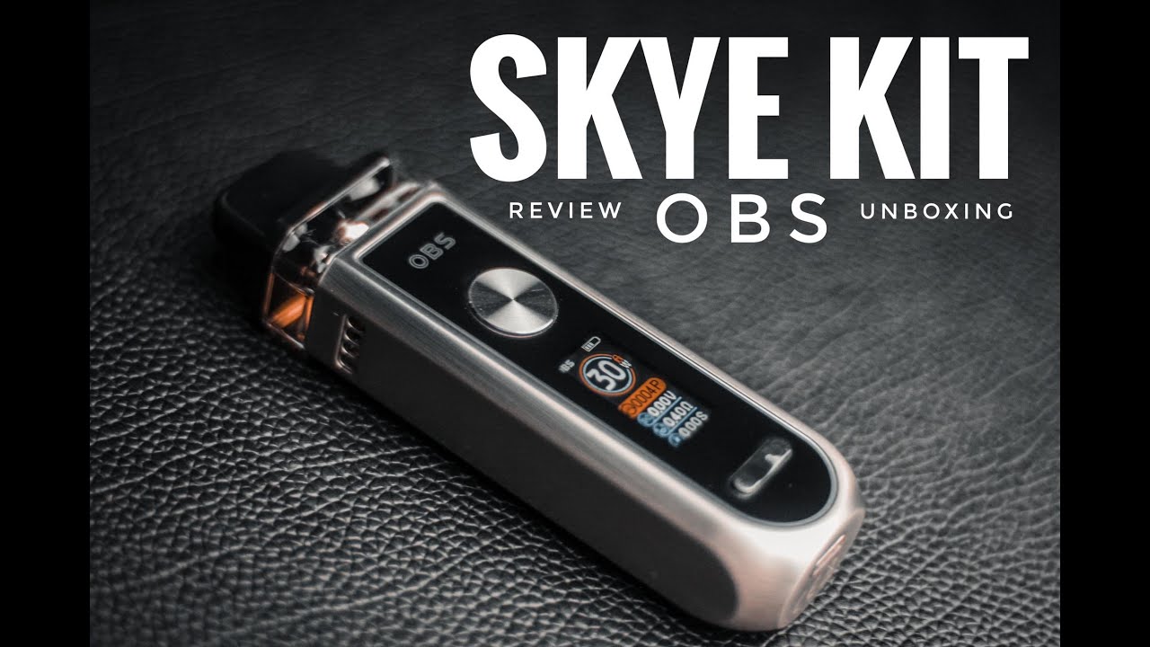 OBS | SKYE KIT (PH)
