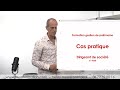 Cas pratique gestion de patrimoine du dirigeant