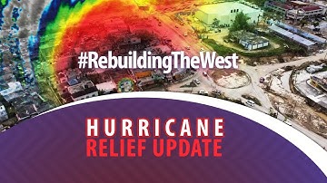 Rebuilding The West || Hurricane Relief Update || Monday, November 17, 2025