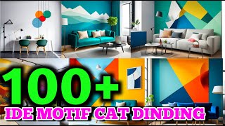 100 Ide Motif Cat Dinding - Simpel Mewah Elegan