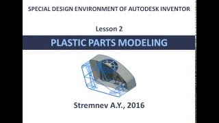 2. Plastic parts modeling (ENG)