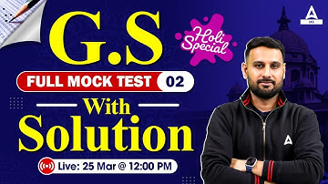 UPSC Prelims 2024 | GS Full Length Mock Test with Solution | By Ankit Sir | Adda247 IAS