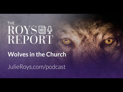 Podcast: Wolves in the Church