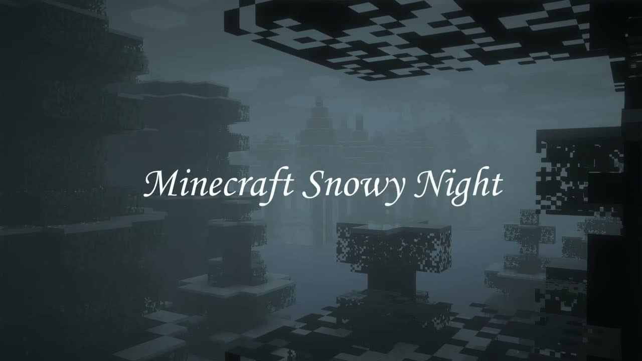 [NO ADS] Snowy Night for Playing Minecraft