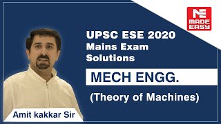 ESE/IES (Mains) 2020 | TOM | Detailed Solutions | ME | By Amit Kakkar Sir, Faculty MADE EASY