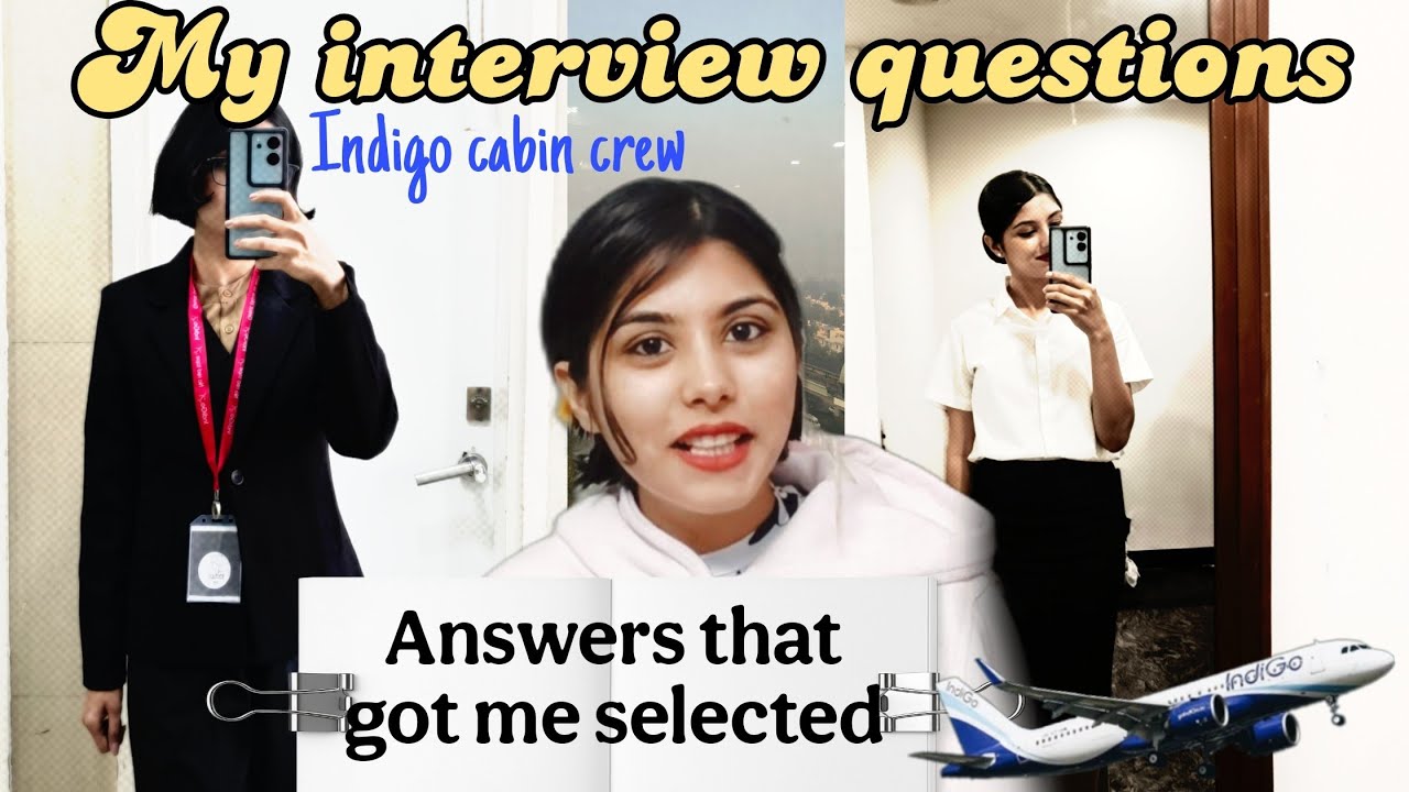 Indigo Cabin Crew Interview Questions I Was Asked (With Exact Answers) ✈️ | My experience 
