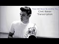 There Will Never Be Another You-Chet Baker's (Bb) Transcription. Transcribed by Carles Margarit