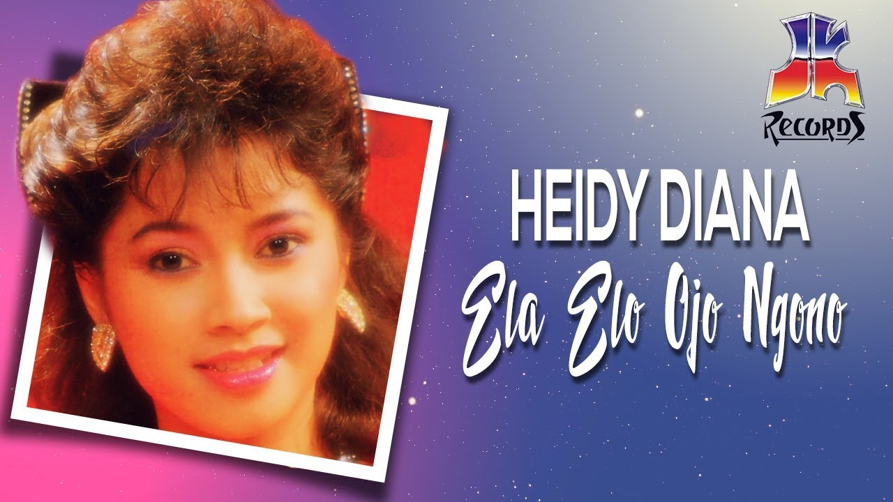 Heidy Diana   Ela Elo Ojo Ngono Official Audio