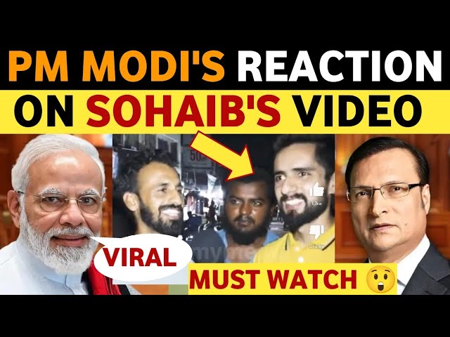 1ST TIME IN HISTORY PM MODI REACT ON PAKISTANI YOUTUBER VIDEO, REAL ENTERTAINMENT TV SOHAIB CH class=