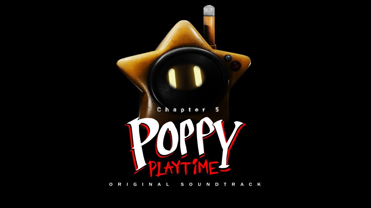 Poppy Playtime: Chapter 5 OST (Track 01) – It’s Playtime Returns Official SOUNTRACK