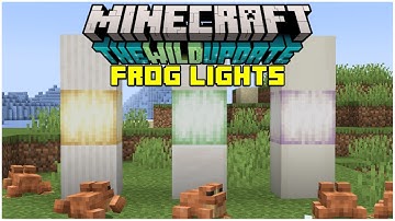 Everything about FROG LIGHTS! Minecraft Wild Update