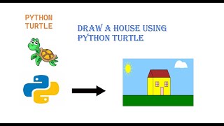 Draw a house using python turtle