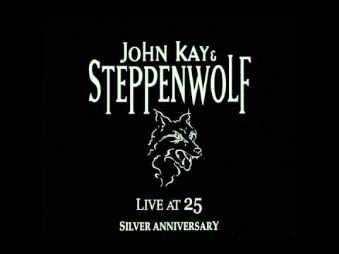 Steppenwolf — John Kay & Steppenwolf "Rock 'N Roll War"