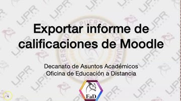 Exportar informe de calificaciones de Moodle