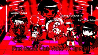 My First Gacha Club Video 1K Special