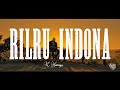 K.Hminga - Rilru Indona (Official Video)