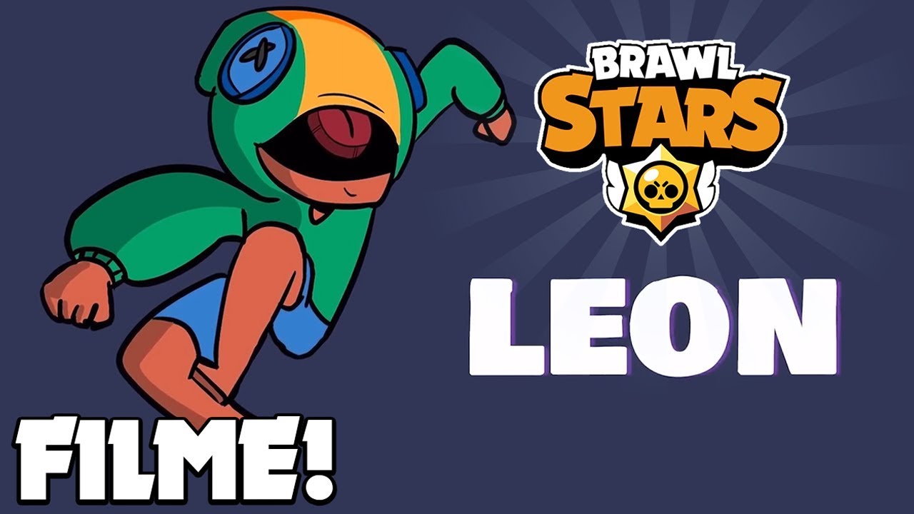 O Filme Do Leon Do Brawl Stars Youtube - desenho do leono do brawl stars